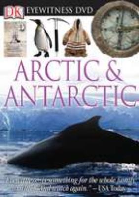 Eyewitness DVD: Arctic and Antarctic 0756638895 Book Cover