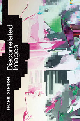 Discorrelated Images 1478010916 Book Cover