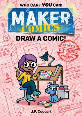 Maker Comics: Draw a Comic! 1250152119 Book Cover