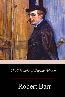 The Triumphs of Eugene Valmont 1977729614 Book Cover