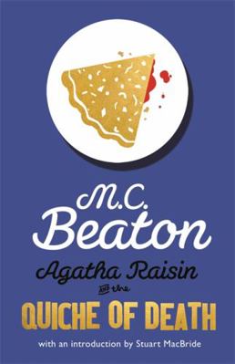 Agatha Raisin and the Quiche of Death 1472134710 Book Cover