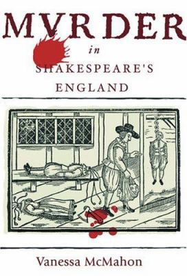 Murder In Shakespeare's England 1852854227 Book Cover