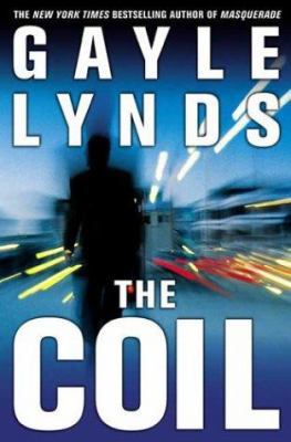 The Coil: A Novel (Liz Sansborough) 0312301448 Book Cover