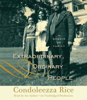 Extraordinary, Ordinary People: A Memoir of Family 0307750639 Book Cover