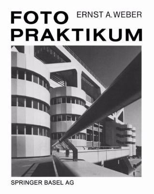 Fotopraktikum [German] 303485093X Book Cover