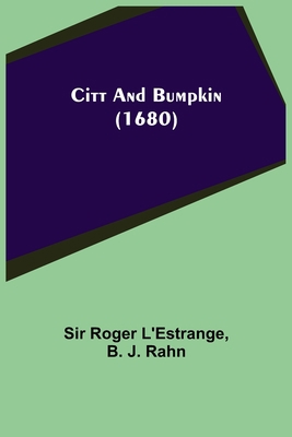 Citt and Bumpkin (1680) 935539733X Book Cover