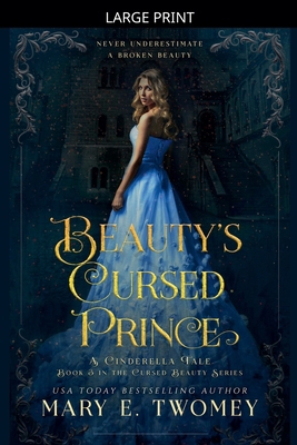 Beauty's Cursed Prince [Large Print] B0GL4T5JYX Book Cover