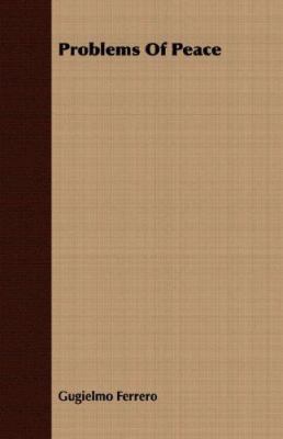 Problems of Peace 1406746967 Book Cover