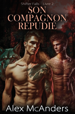 Son Compagnon Répudié: Une Romance Gay MM de Lo... [French] B0C8QQ2BQF Book Cover