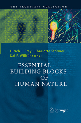 Essential Building Blocks of Human Nature 3662519356 Book Cover