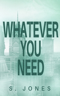 Whatever You Need 1737088754 Book Cover