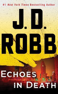 Echoes in Death 1511367571 Book Cover