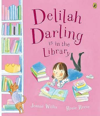 Delilah Darling Is in the Library 0141500344 Book Cover