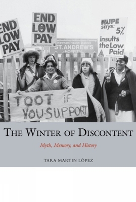 The Winter of Discontent: Myth, Memory, and His... 1781380295 Book Cover