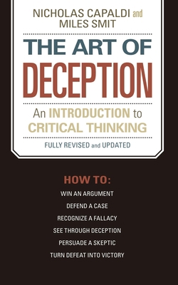 The Art of Deception: An Introduction to Critic... 159102532X Book Cover