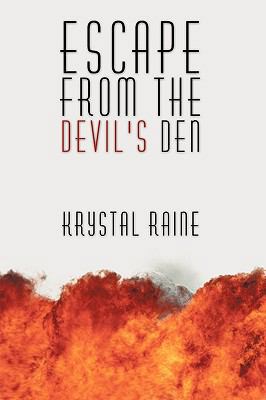 Escape from the Devil's Den 1449089984 Book Cover