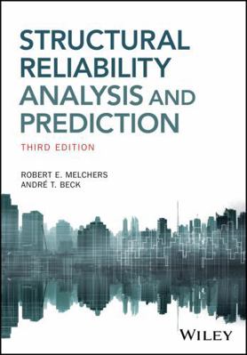 Structural Reliability Analysis and Prediction 1119265991 Book Cover