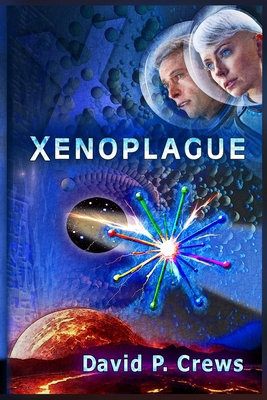 Xenoplague 096418592X Book Cover