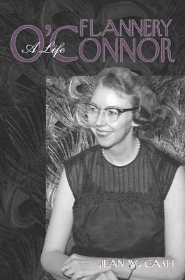 Flannery O'Connor: A Life 1572333057 Book Cover