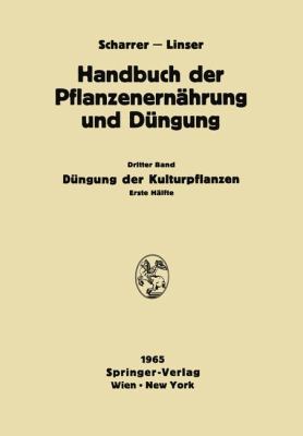 Düngung Der Kulturpflanzen: Erste Hälfte [German] 3709181224 Book Cover