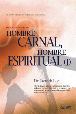Hombre Carnal, Hombre Espiritual &#8544;: Man o... [Spanish] 8975575446 Book Cover