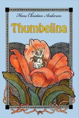 Thumbelina 1530537673 Book Cover