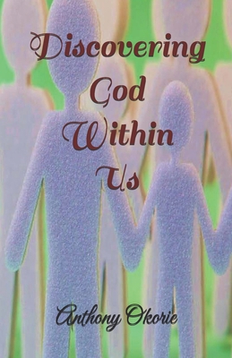 Discovering God Within Us B0DHZXK85Y Book Cover