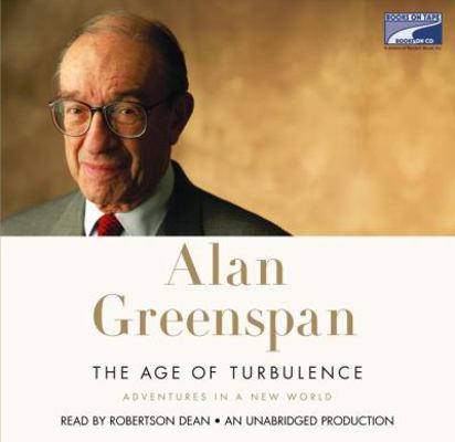 Alan Greenspan: The Age of Turbulence, Unabridg... B000VZT04G Book Cover