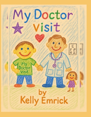 My Doctor's Visit B0FPB76HDV Book Cover