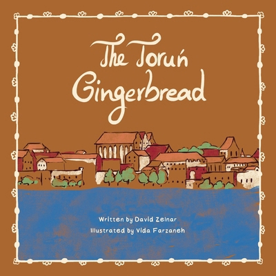 The Torun Gingerbread B0FDKHRQ9T Book Cover