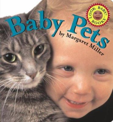 Baby Pets 0689853130 Book Cover