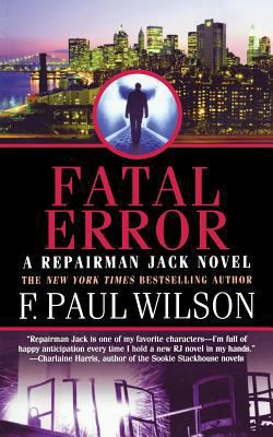 Fatal Error: A Repairman Jack Novel 0765395460 Book Cover