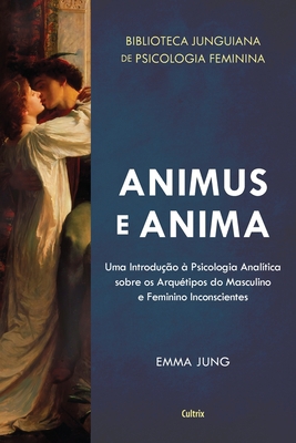 Animus e Anima [Portuguese] 655736023X Book Cover