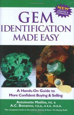 Gem Identification Made Easy: A Hands-On Guide ... 0943763347 Book Cover