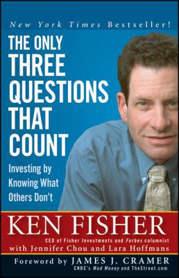 The Only Three Questions That Count: Investing ... 0470292679 Book Cover