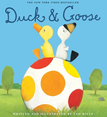 Duck & Goose 037583611X Book Cover