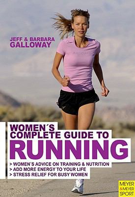 Woman's Complete Guide to Running B0082OOTQ2 Book Cover