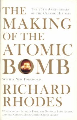 The Making of the Atomic Bomb 1471111237 Book Cover