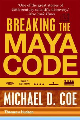 Breaking the Maya Code 0500289557 Book Cover