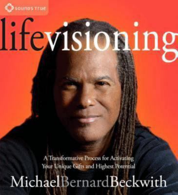 Life Visioning: A Transformative Process for Ac... 1604077859 Book Cover