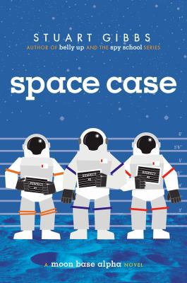 Space Case: A Moon Base Alpha Novel 1442494867 Book Cover