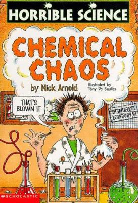 Chemical Chaos (Horrible Science) 0590108859 Book Cover