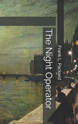 The Night Operator 1697755348 Book Cover