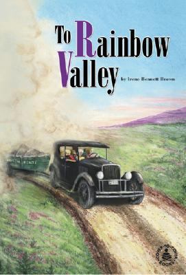 To Rainbow Valley 078079687X Book Cover