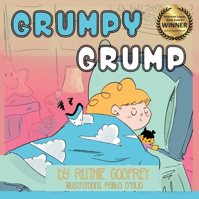 Grumpy Grump 1952402409 Book Cover