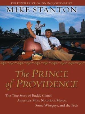 The Prince of Providence: The True Story of Bud... [Large Print] 1587245817 Book Cover