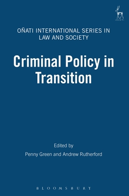 Criminal Policy in Transition 1841131881 Book Cover