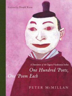 One Hundred Poets, One Poem Each: A Translation... 0231143982 Book Cover