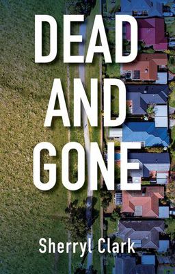 Dead and Gone [Large Print] 1787823458 Book Cover