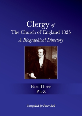 Clergy of the Church of England 1835 - Part Thr... 1871538157 Book Cover
